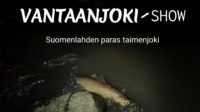 kalastajanmaailma-vantaanjoki-show